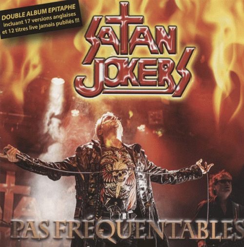 Satan Jokers : Pas Fréquentables